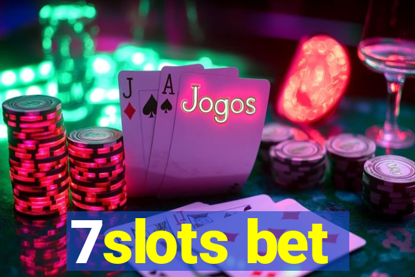 7slots bet